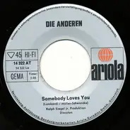 Die Anderen - Somebody Loves You