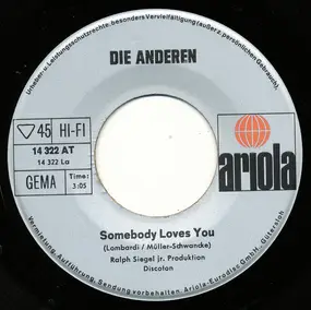 Die Anderen - Somebody Loves You