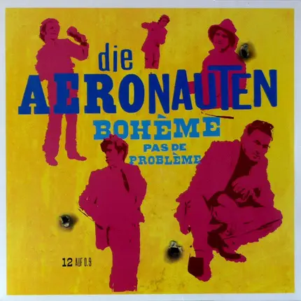 Die Aeronauten - Bohème Pas De Problème