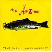 Die Ärzte - 5, 6, 7, 8 - Bullenstaat