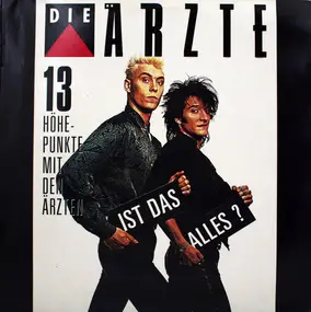 Die Ärzte - Ist Das Alles? (13 Höhepunkte Mit Den Ärzten)