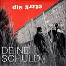 7inch Vinyl Single - Die Ärzte - Deine Schuld