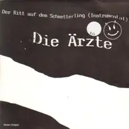 Die Ärzte - Der Ritt auf dem Schmetterling