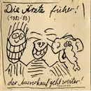 CD - Die Ärzte - Die Ärzte Früher! Der Ausverkauf Geht Weiter!