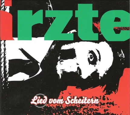 Die Ärzte - Lied Vom Scheitern
