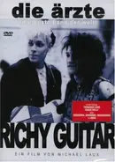 Die Ärzte a.o. - Richy Guitar