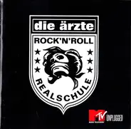 Die Ärzte - Unplugged Rock'n'roll Realschule