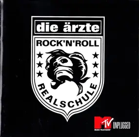 Die Ärzte - Unplugged Rock'n'roll Realschule