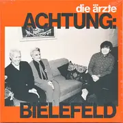 7inch Vinyl Single - Die Ärzte - Achtung: Bielefeld