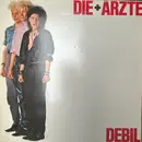 LP - Die Ärzte - Debil