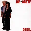 LP - Die Ärzte - Debil