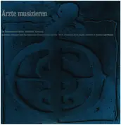 Die Ärzteorchester Berlin, Düsseldorf, Hamburg a.