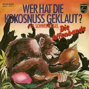 7inch Vinyl Single - Die Affenbande - Wer Hat Die Kokosnuß Geklaut?