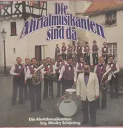 Die Ahrtalmusikanten - Die Ahrtalmusikanten Sind Da