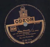 Die Alten Kameraden - Ohne Piccolo... / Lili-Marlen, Kennst Du Noch Die Kaserne?