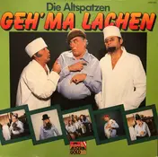 Die Altspatzen - Geh ma lachen 2