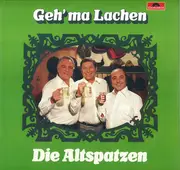 LP - Die Altspatzen - Geh' Ma Lachen