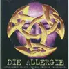CD - Die Allergie - Dunkelgraue Lieder Für Das Nächste Jahrtausend