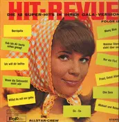 Die Allstar-Crew - Hit-Revue Folge 12 - Die 12 Super-Hits in ihrer Gala-Version