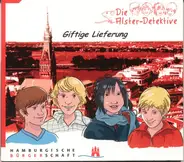 Die Alster-Detektive - Giftige Lieferung