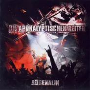 Die Apokalyptischen Reiter - Adrenalin