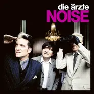 Die Ärzte - Noise