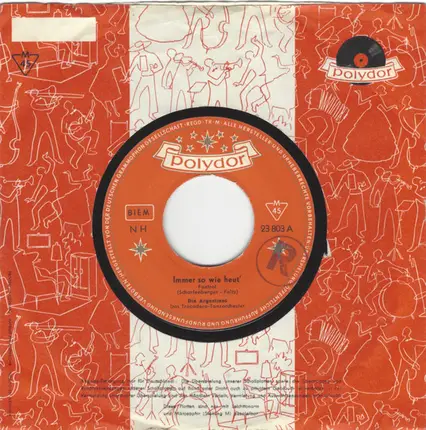 Die Argentinos - Immer So Wie Heut'