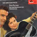 7inch Vinyl Single - Die Argentinos - Pom-Pa-Lom