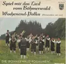 7inch Vinyl Single - Die Böhmerwald-Posaunen - Spiel Mir Das Lied Vom Böhmerwald