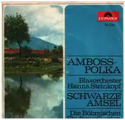 Die Böhmischen Musikanten - Amboss Polka