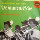 7inch Vinyl Single - Die Böhmischen Musikanten - Posaunen-Echo / Prag Und Brünn-Polka - No cover