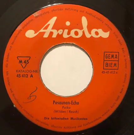 Die Böhmischen Musikanten - Posaunen-Echo / Prag Und Brünn-Polka
