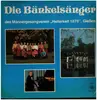 LP - Die Bänkelsänger des MGV 'Heiterkeit 1878' Gießen - Weinlieder-Potpourri