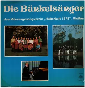 Die Bänkelsänger des MGV "Heiterkeit 1878" Gießen - Weinlieder-Potpourri