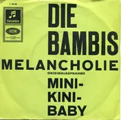 Die Bambis - Melancholie / Mini-Kini Baby