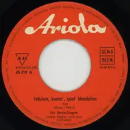 Die Banjo-Singers - Fräulein, Komm', Spiel' Mandoline / Hillibilly-Joe