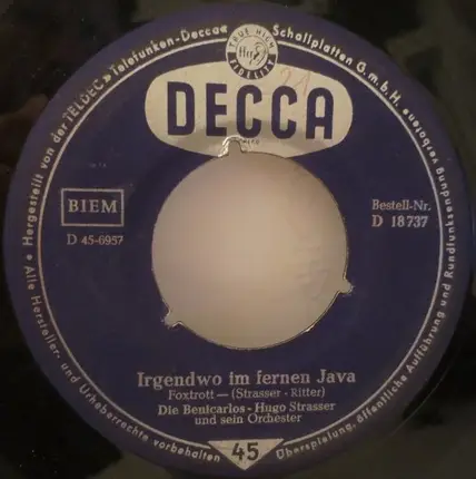 Die Benicarlos - Hugo Strasser Und Sein Tanzorchester / Die Serenaders - Irgendwo Im Fernen Java / Ja, So Ein Mädchen Wie Du