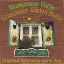 7inch Vinyl Single - Die Bierhäusl-Plattler Und Die Hubertus-Buam - Wendelstoaner Plattler