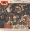 LP - Die Bierzelt-Musikanten - In The Mood For Gemütlichkeit