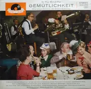 LP - Die Bierzelt-Musikanten - In The Mood For Gemütlichkeit (Sing-Along In German)