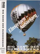 MC - Die Big Band Der Bundeswehr , Leitung: Robert Kuckertz - Einsteigen - Aufsteigen