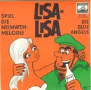 7inch Vinyl Single - Die Blue Angels , Berlipp's Band - Lisa - Lisa