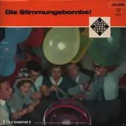 7inch Vinyl Single - Die Blaskapelle S. Vierlinger und Eine Fidele Runde - Die Stimmungsbombe
