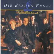 Die Blauen engel - Wunderland