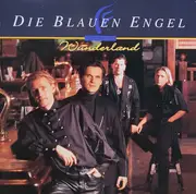 CD - Die Blauen Engel - Wunderland