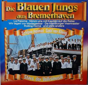 Die Blauen Jungs Aus Bremerhaven - Schöne Heimat - Gold'ner Klang