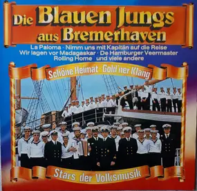 Die Blauen Jungs Aus Bremerhaven - Schöne Heimat - Gold'ner Klang