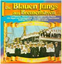 Double LP - Die Blauen Jungs Aus Bremerhaven - Schöne Heimat - Gold'ner Klang