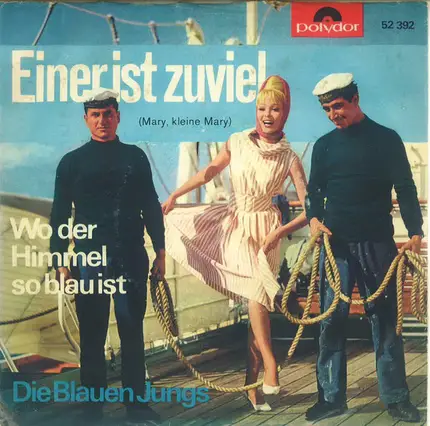 Die Blauen Jungs - Einer Ist Zuviel