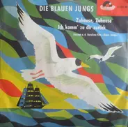 Die Blauen Jungs - Zuhause, Zuhause